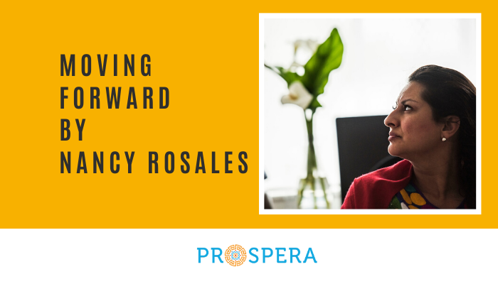 Moving Forward by Nancy Rosales