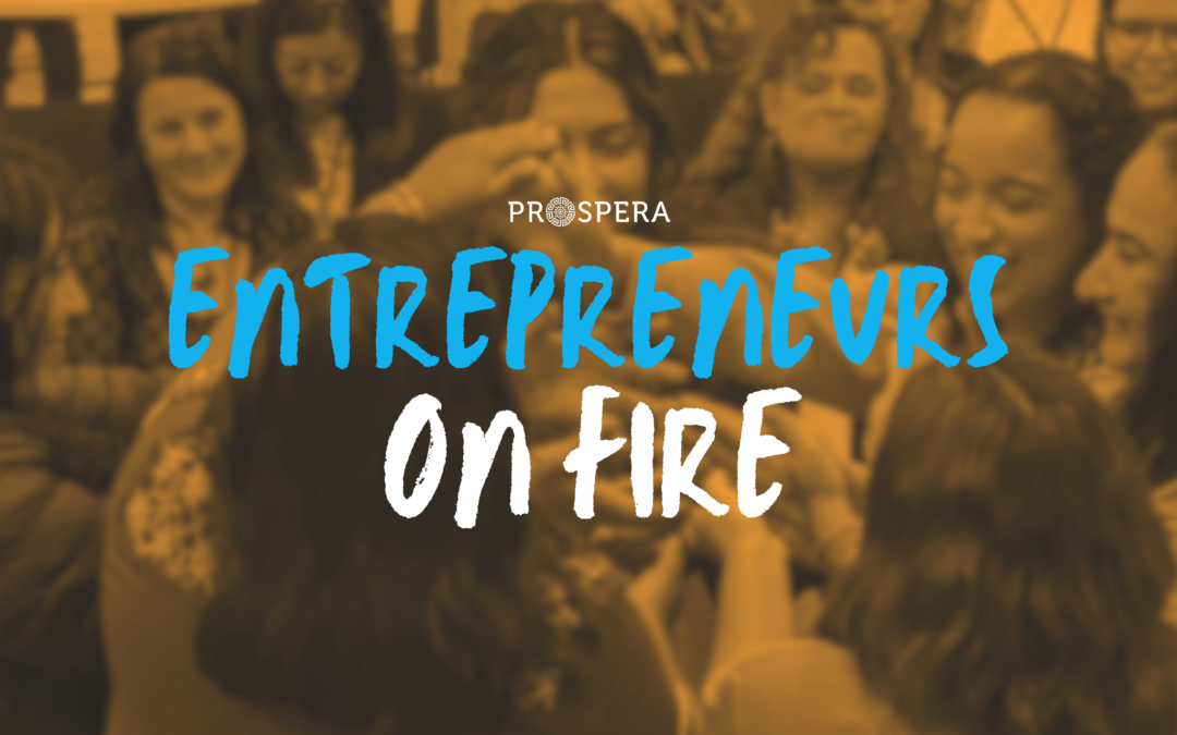 Entrepreneurs on fire